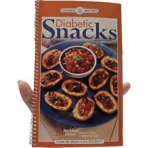 Diabetic Snacks Favorite All Time Recipes Spiral Bound 2008 Better Care Kitchen
